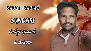 sundari serial today episode 8112024  review [upl. by Neih]