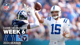 Indianapolis Colts vs Tennessee Titans  2024 Week 6 Game Highlights [upl. by Roux]