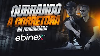 🔴 OPÇÕES BINÁRIAS 🔴 MADRUGADAO EBINEX [upl. by Ludlew]