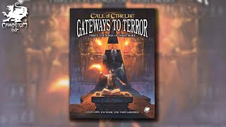 Gateways to Terror  Chaosium Unveiled [upl. by Grieve]