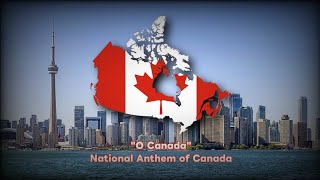 quotO Canadaquot  National Anthem of Canada [upl. by Bradley751]