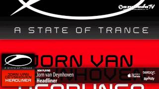 Jorn van Deynhoven  Headliner Original Mix [upl. by Joete]