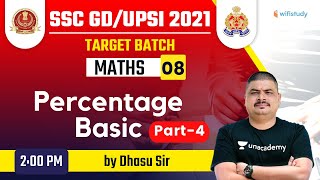 200 PM  SSC GD amp UPSI 2021  Maths by Dhasu Sir  Percentage Basic Part4 [upl. by Nosyk]