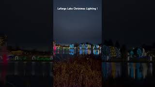 Lafarge Lake Christmas Lighting [upl. by Aralk]