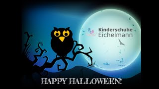 Happy Halloween KinderschuheEichelmann [upl. by Airotciv]