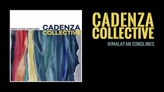 Cadenza Collective  Himalayan Songlines  Full Album  Music From Nepal  Jukebox [upl. by Messing926]