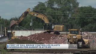 First Of Rail Bridge Controlled Blasts Scheduled For August 19 [upl. by Nereen]