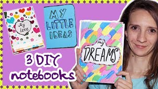 3 DIY projects notebooks  Notebooks cover ideas  Easy DIY school supplies Back to school [upl. by Akirrehs]