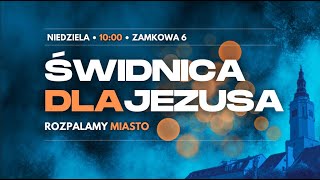 ŚWIDNICA DLA JEZUSA  17112024 [upl. by Ativel]