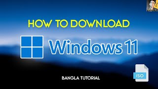 How To Download Windows 11 ISO File Free  Bangla [upl. by Flodnar]