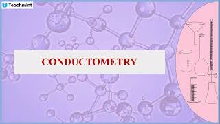 Conductometry  Analytical Techniques [upl. by Adlih]