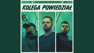 Kolega powiedział [upl. by Munford]