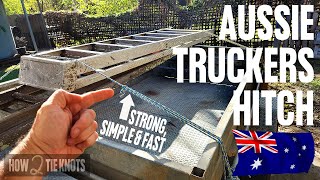 AUSTRALIAN TRUCKERS HITCH  Probably the best hitch around [upl. by Yr]