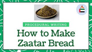 Procedural Writing ✏️ How to Make Zaatar Bread Writing Directions  UAE Worksheets [upl. by Enileve]