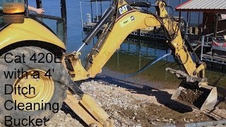 Cat 420E at the Marina with a 4 Ditch Cleaning Bucket [upl. by Noit535]