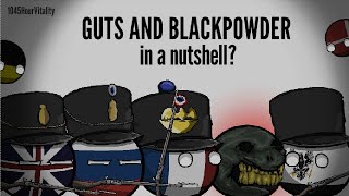 Guts amp Blackpowder In A Nutshell [upl. by Ahsiatal216]