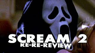 Scream 2  ReReReview [upl. by Novihs593]