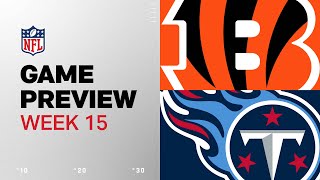 Cincinnati Bengals vs Tennessee Titans  2024 Week 15 Game Preview [upl. by Noeht832]