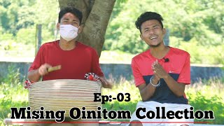 Mising Old Oinitom Collection  Ep 03Medak Aao Pankaj [upl. by Emirej]