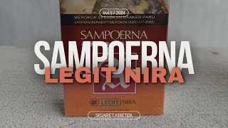 Sampoerna Legit Nira  Kretek Vol 012024 [upl. by Dranreb68]