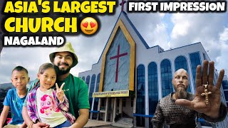 First Impression Of Nagaland  Exploring Asias Largest church with ​⁠avamanvlogs [upl. by Kempe]