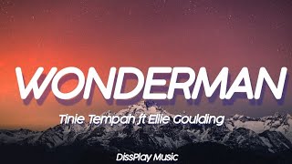 Tinie Tempah ft Ellie Goulding  Wonderman lyrics [upl. by Kung]