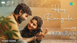 Hey Rangule  Video Song  Amaran  Sivakarthikeyan Sai Pallavi  GV Prakash  Rajkumar Periasamy [upl. by Kcirederf741]