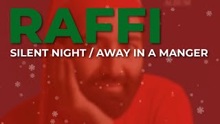 Raffi  Silent Night  Away In A Manger Official Audio [upl. by Demetra371]