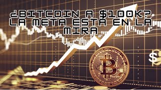 ¿Bitcoin a 100K La Meta Está en la Mira  201124 [upl. by Asiralc614]