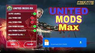 UNITED MODS FREE FIRE Max hack download  united mods mx  free fire ob42 update hack [upl. by Ern]