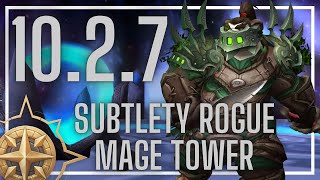 Subtlety Rogue Mage Tower  Closing the Eye  1027  110 Build [upl. by Iveson]