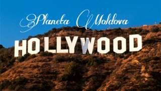 Planeta Moldova  Hollywood [upl. by Eus]