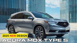 All New 2025 Acura MDX Type S Review  Price  Interior And Exterior Redesign [upl. by Kcirb]