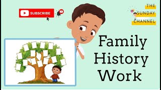 LDS  FAMILY HISTORY WORK  Lesson For Primary Kids [upl. by Saleme]