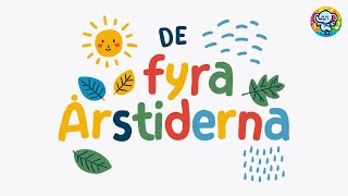 De fyra årstiderna  En barnsång om vädret och årstider för barn [upl. by Eyma]