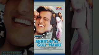 Akhiyon Se Goli Maare Film 2002 govinda ravinatondon kadarkhan indianactor movie [upl. by Imot]