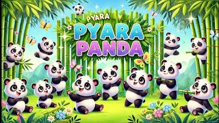 Little Panda song  Kids video  Kids rhymes song  baby rhymes song Nursery poems Bachpan Ke Din [upl. by Nnaeus902]