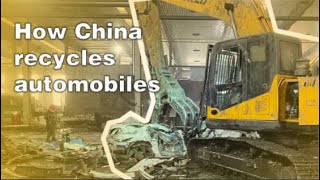 How China recycles automobiles [upl. by Corwun536]