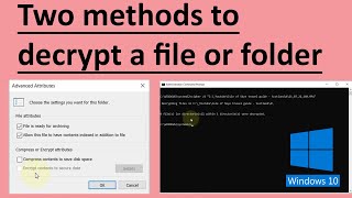 How to decrypt a file in Windows 10 [upl. by Wolgast110]