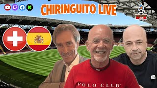 ⚽️ SUIZA  ESPAÑA  CHIRINGUITO LIVE [upl. by Simona]