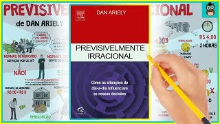 PREVISIVELMENTE IRRACIONAL  Dan Ariely  Resumo Animado do Livro [upl. by Jovia]