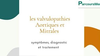 Les valvulopathies Aortiques et mitrales en une seule page Cardiologie part 12 [upl. by Neret]