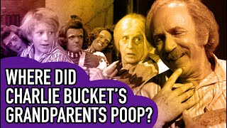 Where did Charlie Buckets grandparents poop and more burning Wonka questions [upl. by Ramedlaw]