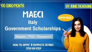 How to apply for MAECI scholarship italy 2023 900£ monthly stipendfully fundedno need IELTS [upl. by Henrietta]