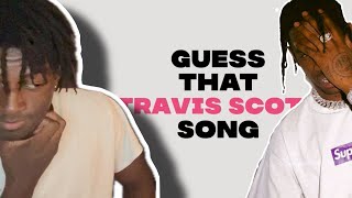 Can You Guess That Travis Scott Song By The Snippet [upl. by Nanis809]