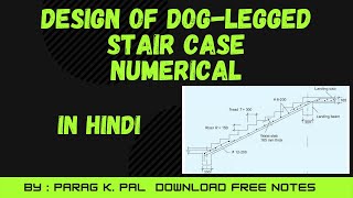 Design of dog legged stair case numerical  In Hindi [upl. by Trstram]