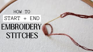 How to start and end embroidery stitches [upl. by Aneeroc510]