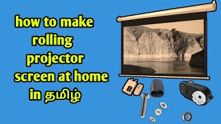 how to make rolling projector screen at home in Tamil [upl. by Staci9]