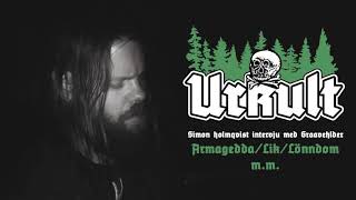 Interview in Swedish with Graavehlder Armagedda Lönndom Lik Ehlder [upl. by Odlanyar]