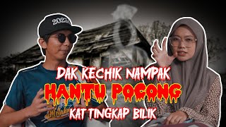 BORAK SERAM  NAMPAK POCONG DI TINGKAP BILIK [upl. by Hillier]